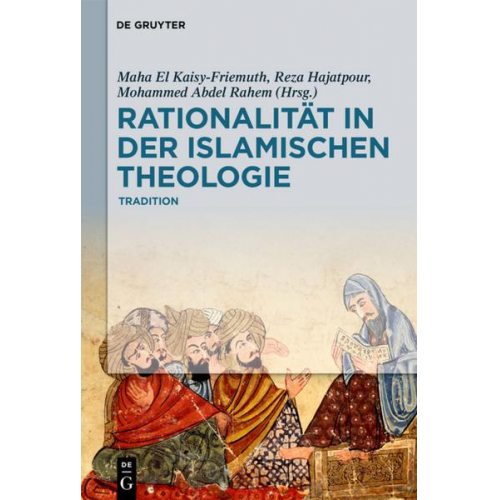 Rationalität in der Islamischen Theologie