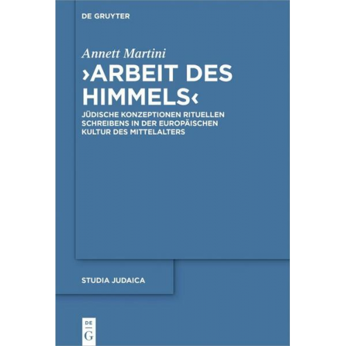 Annett Martini - ›Arbeit des Himmels‹