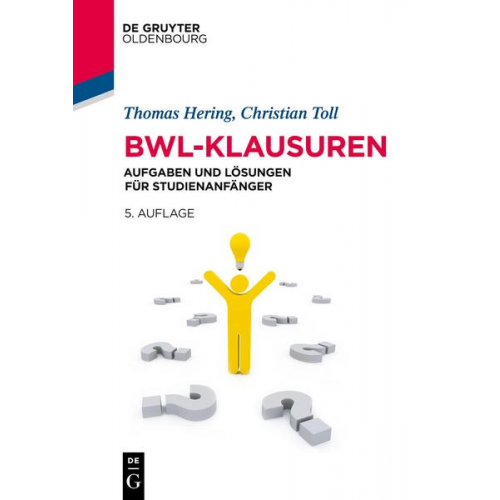 Thomas Hering & Christian Toll - BWL-Klausuren