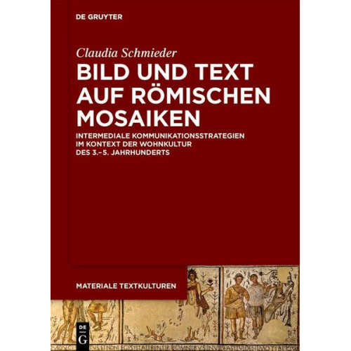 Claudia Schmieder - Bild und Text auf römischen Mosaiken