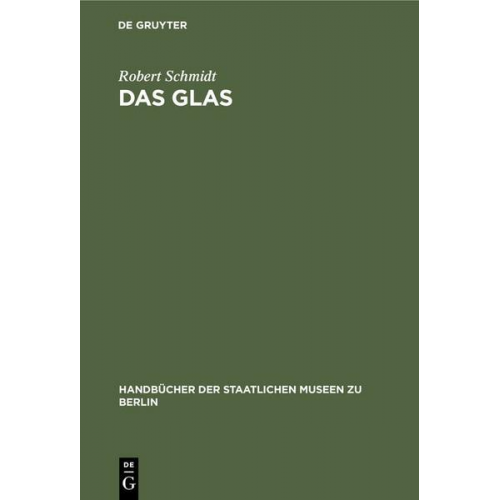 Robert Schmidt - Das Glas