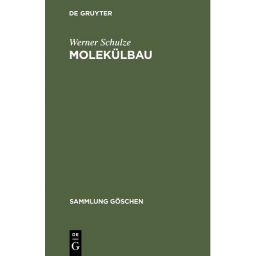 Werner Schulze - Molekülbau