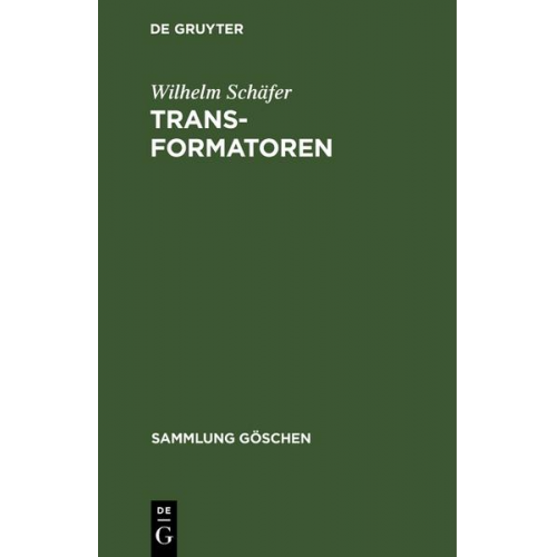 Wilhelm Schäfer - Transformatoren