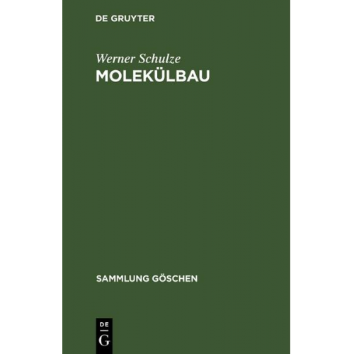 Werner Schulze - Molekülbau