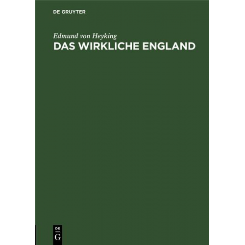 Edmund Heyking - Das wirkliche England