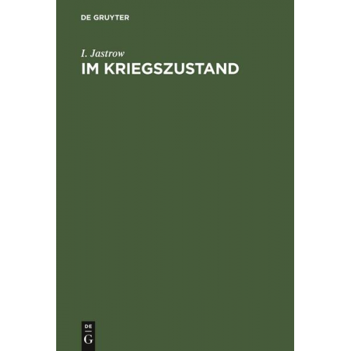 I. Jastrow - Im Kriegszustand