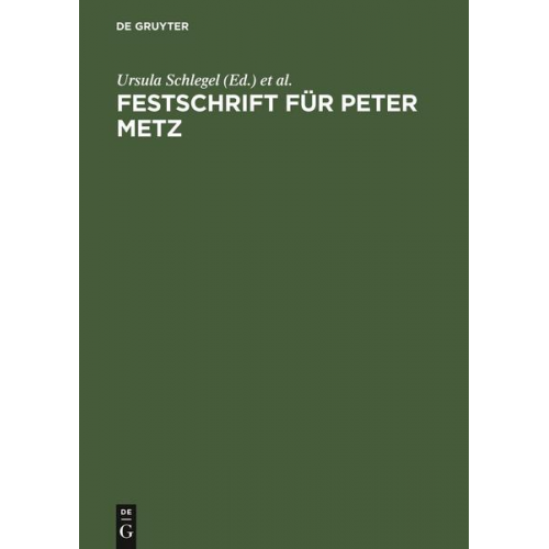 Festschrift für Peter Metz