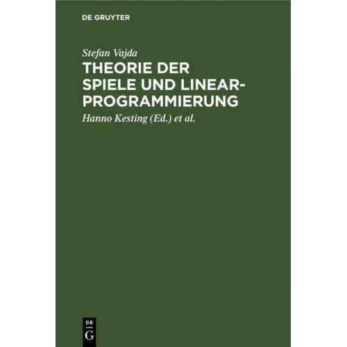 Stefan Vajda - Theorie der Spiele und Linearprogrammierung