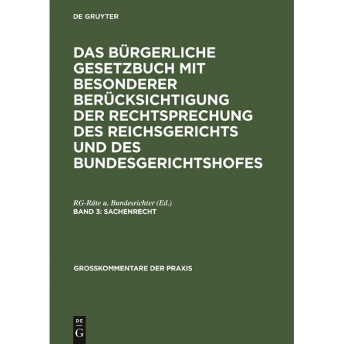 Das Bürgerliche Gesetzbuch mit besonderer Berücksichtigung der Rechtsprechung... / Sachenrecht