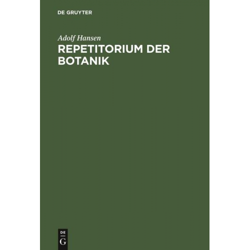 Adolf Hansen - Repetitorium der Botanik