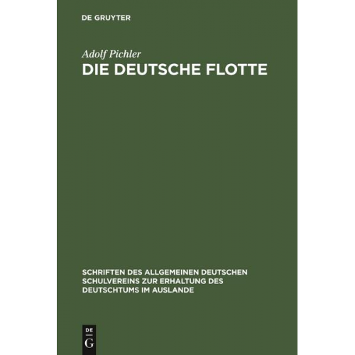 Adolf Pichler - Die deutsche Flotte