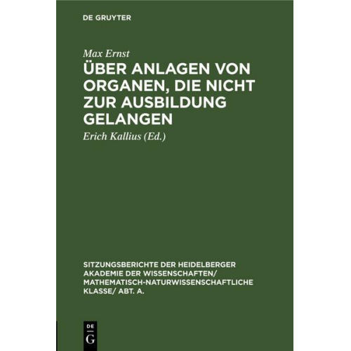 Max Ernst - Über Anlagen von Organen, die nicht zur Ausbildung gelangen