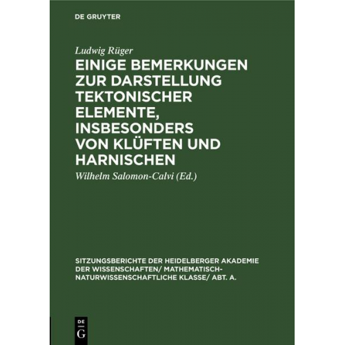 Ludwig Rüger - Einige Bemerkungen zur Darstellung tektonischer Elemente, insbesonders von Klüften und Harnischen