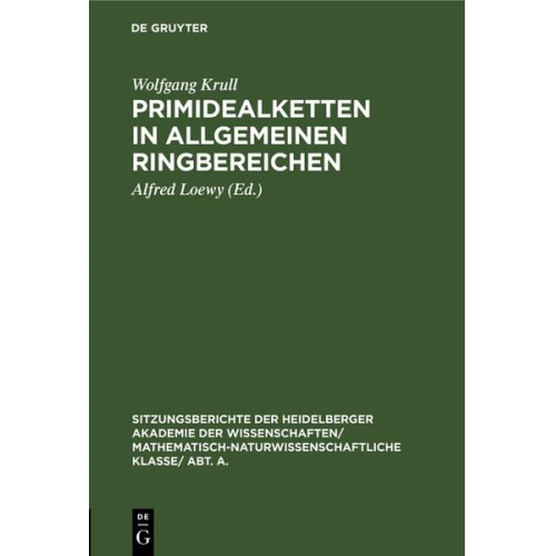 Wolfgang Krull - Primidealketten in allgemeinen Ringbereichen