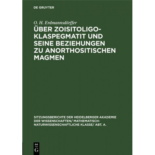 O. H. Erdmannsdörffer - Über Zoisitoligoklaspegmatit und seine Beziehungen zu anorthositischen Magmen