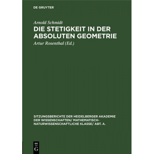 Arnold Schmidt - Die Stetigkeit in der absoluten Geometrie