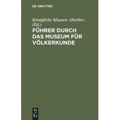 Führer durch das Museum für Völkerkunde