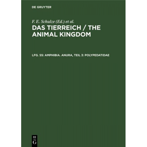 Das Tierreich / The Animal Kingdom / Amphibia. Anura, Teil 3: Polypedatidae