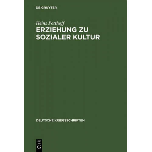 Heinz Potthoff - Erziehung zu sozialer Kultur