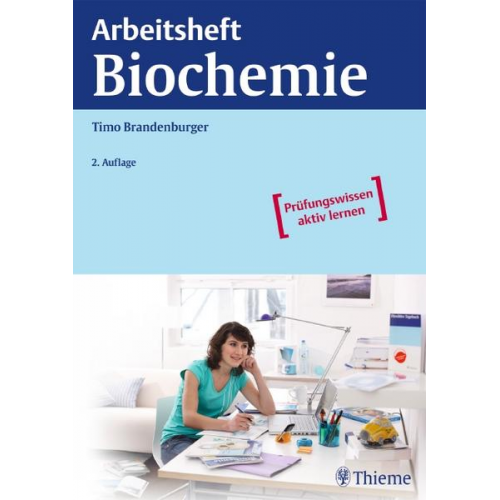 Timo Brandenburger - Arbeitsheft Biochemie