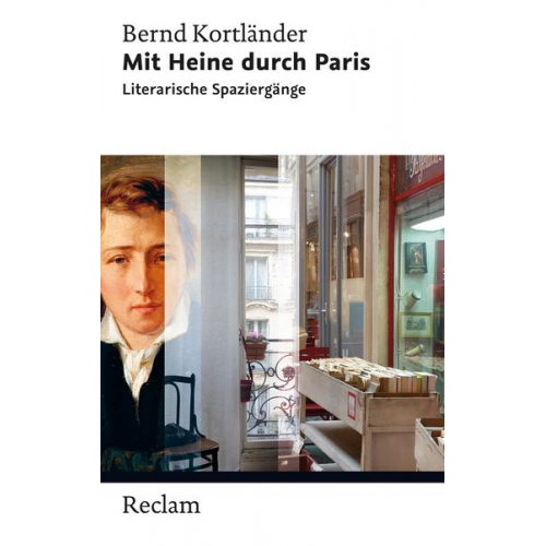 Bernd Kortländer - Mit Heine durch Paris