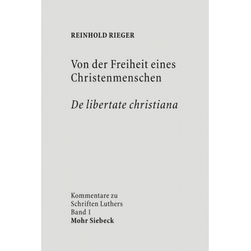 Reinhold Rieger - Von der Freiheit eines Christenmenschen /De libertate christiana
