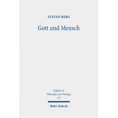 Stefan Berg - Gott und Mensch