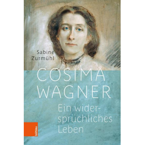 Sabine Zurmühl - Cosima Wagner