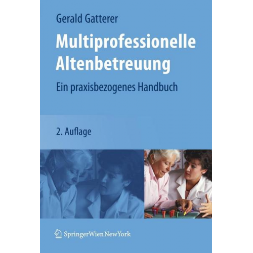 Gerald Gatterer - Multiprofessionelle Altenbetreuung