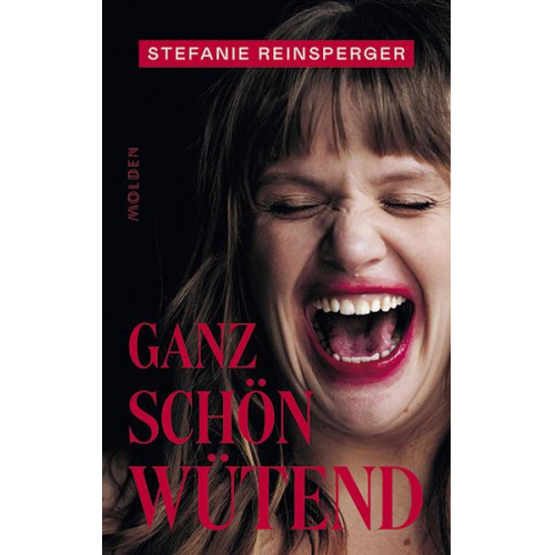 Stefanie Reinsperger - Ganz schön wütend