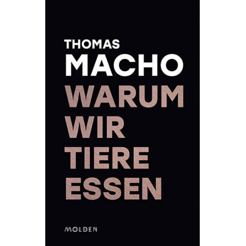 Thomas Macho - Warum wir Tiere essen