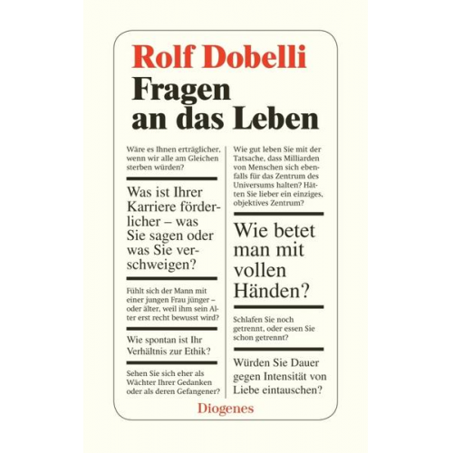 Rolf Dobelli - Fragen an das Leben