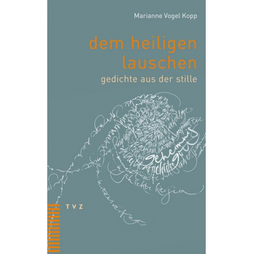 Marianne Vogel Kopp - Dem heiligen lauschen