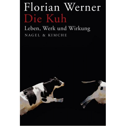 Florian Werner - Die Kuh