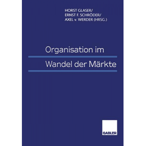 Organisation im Wandel der Märkte