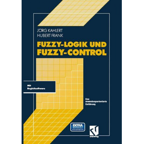 Jörg Kahlert & Hubert Frank - Fuzzy-Logik und Fuzzy-Control