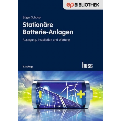 Edgar Schoop - Stationäre Batterie-Anlagen