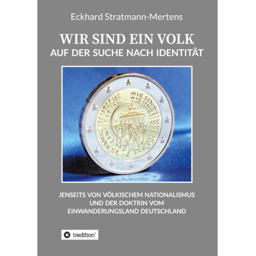 Eckhard Stratmann-Mertens - Wir Sind ein Volk