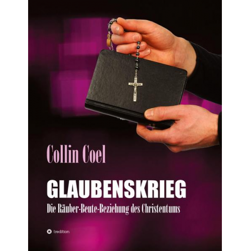 Collin Coel - Glaubenskrieg