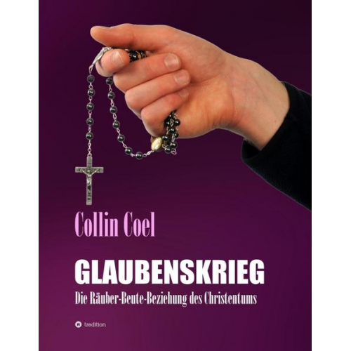 Collin Coel - Glaubenskrieg