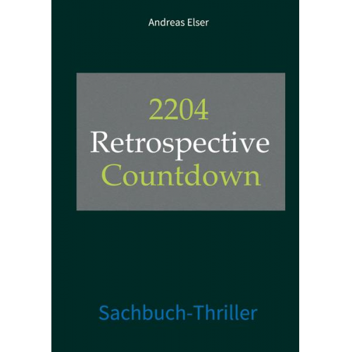 Andreas Elser - 2204 Retrospective Countdown