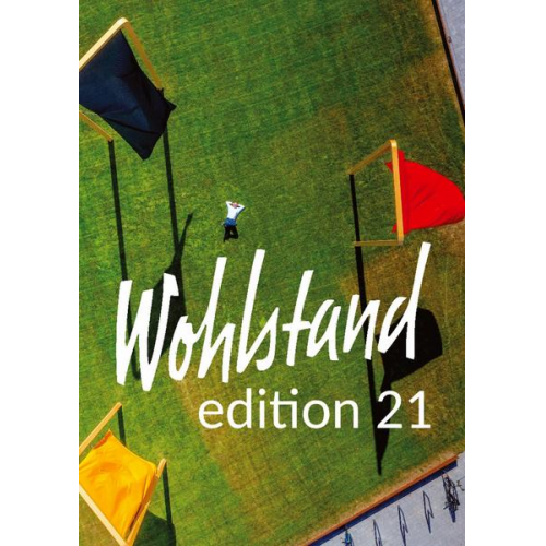 Gerd Schreiner - Wohlstand edition 21