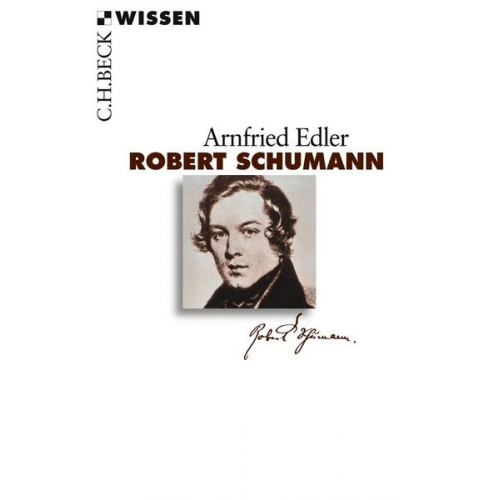 Arnfried Edler - Robert Schumann