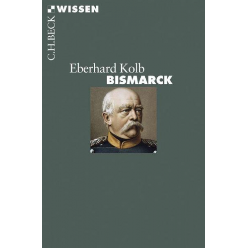 Eberhard Kolb - Bismarck