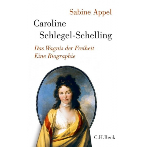 Sabine Appel - Caroline Schlegel-Schelling