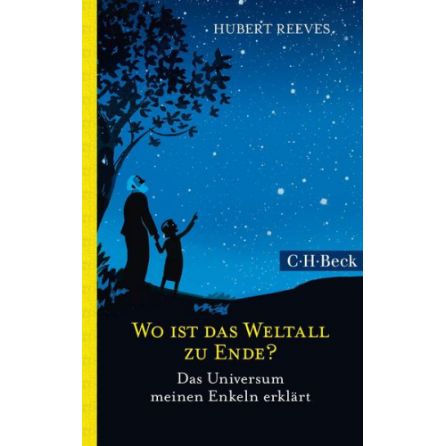 Hubert Reeves - Wo ist das Weltall zu Ende?