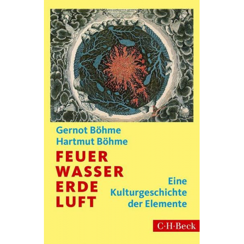 Gernot Böhme & Hartmut Böhme - Feuer, Wasser, Erde, Luft