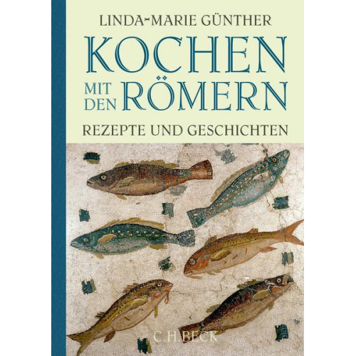 Linda-Marie Günther - Kochen mit den Römern