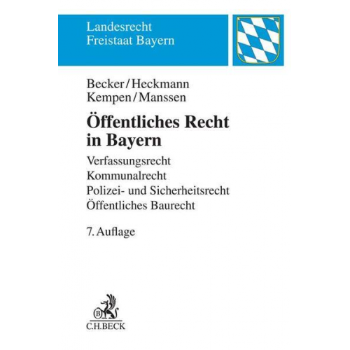 Ulrich Becker & Dirk Heckmann & Bernhard Kempen & Gerrit Manssen - Öffentliches Recht in Bayern