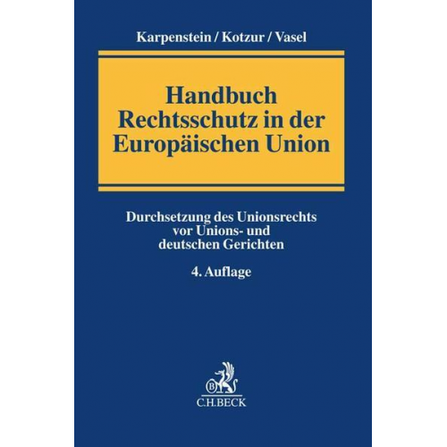 Handbuch Rechtsschutz in der Europäischen Union